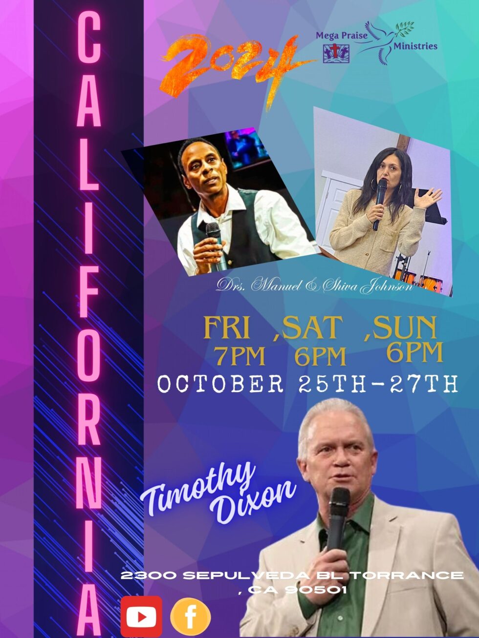 Mega Praise Ministries Prophet Timothy Dixon October 2527